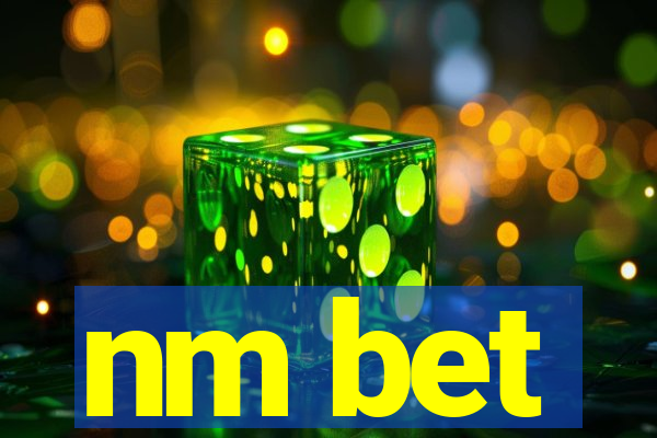 nm bet